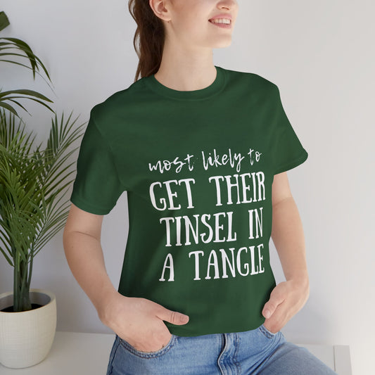 Family Christmas Shirt - Most Likely To Get Their Tinsel In A Tangle