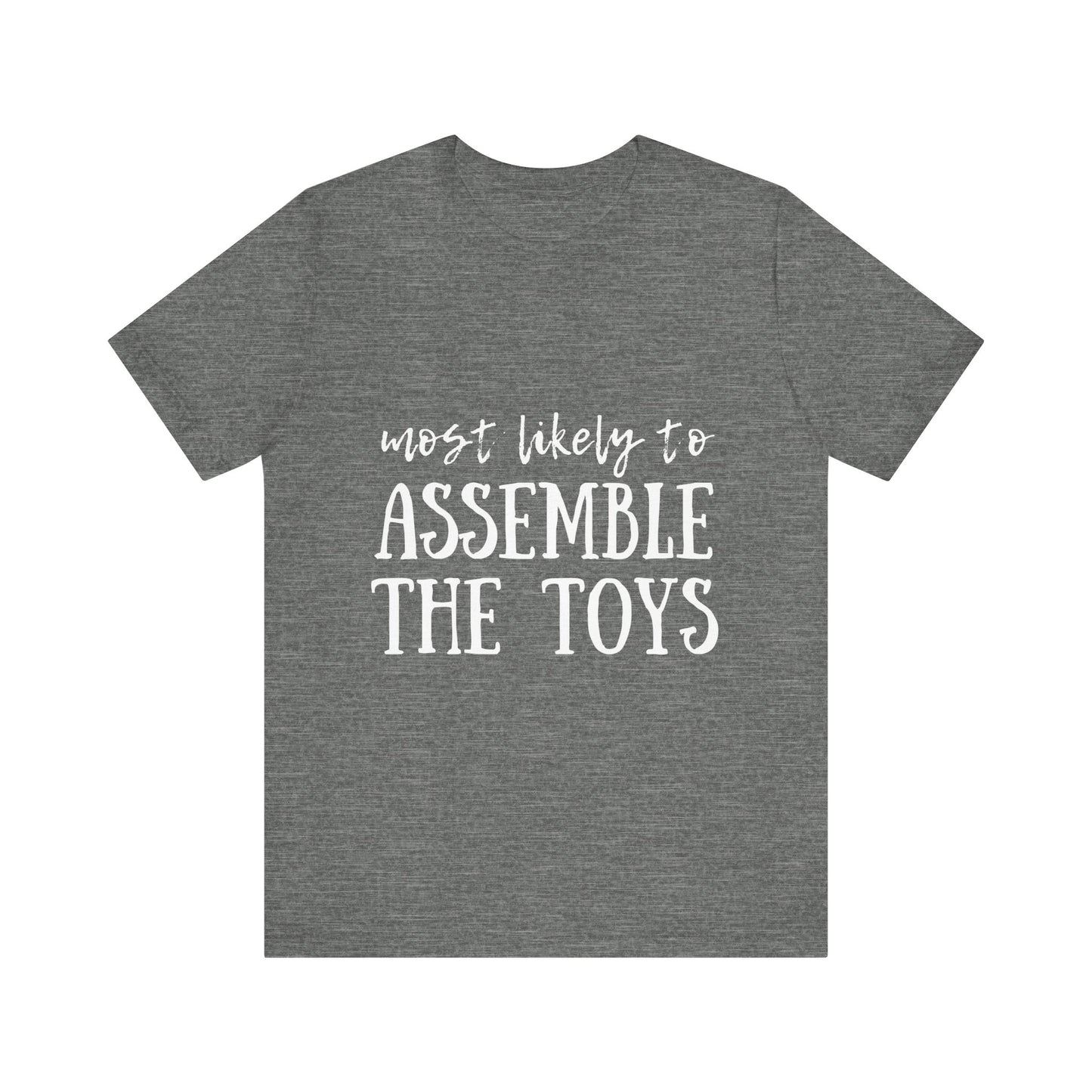 Family Christmas Shirt - Most Likely To Assemble The Toys