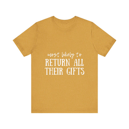 Family Christmas Shirts - Most Likely To Return All Their Gifts