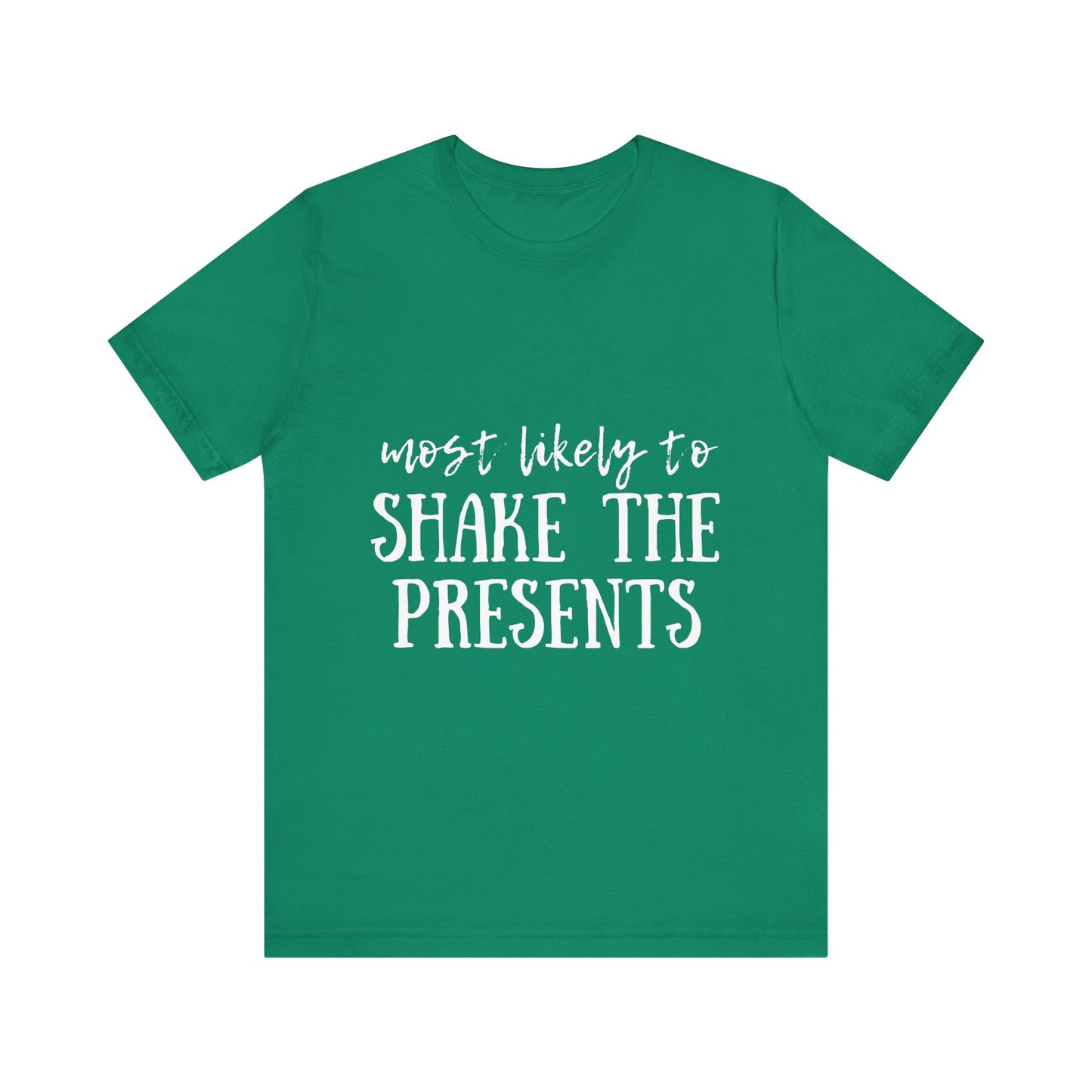 Family Christmas Shirt - Most Likely To Shake The Presents