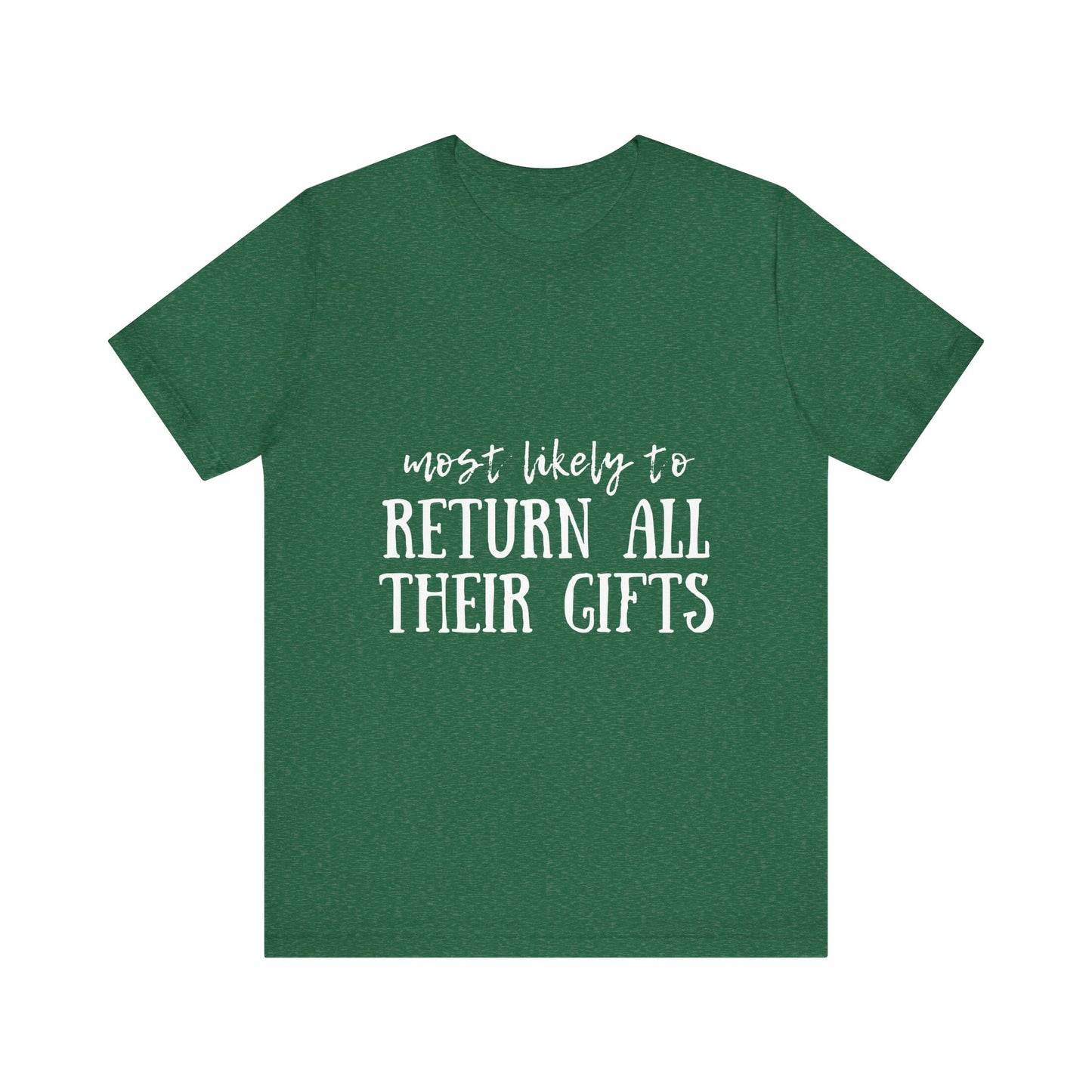 Family Christmas Shirts - Most Likely To Return All Their Gifts