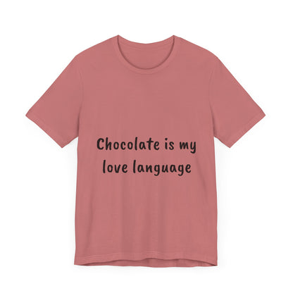 Chocolate is my love language