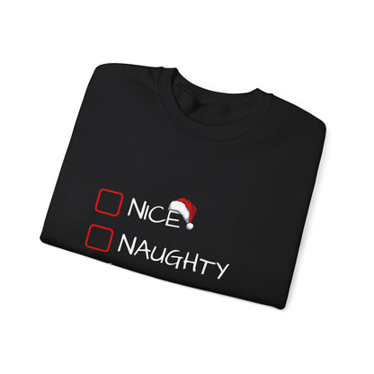 Christmas Sweatshirt - Nice, Naughty, Nevermind