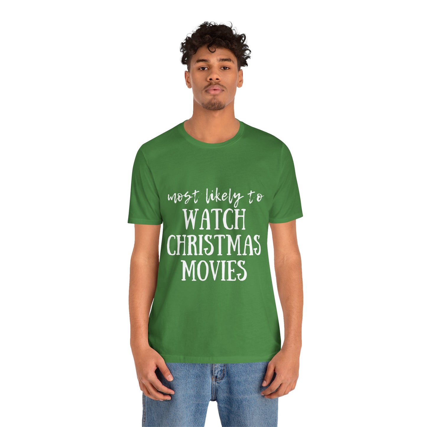 Family Christmas Shirts - Most Likely To Watch Christmas Movies