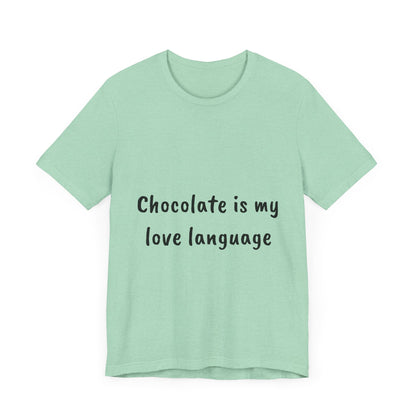 Chocolate is my love language