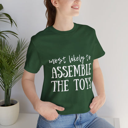 Family Christmas Shirt - Most Likely To Assemble The Toys